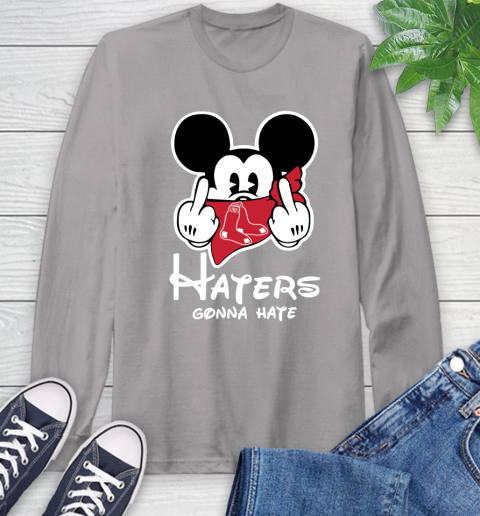 MLB Boston Red Sox Haters Gonna Hate Mickey Mouse Disney Baseball T Shirt_000 Long Sleeve T-Shirt 6
