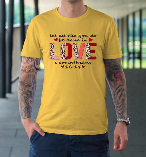 Leopard You Do Be Done In Love Christian Valentine T-Shirt 4