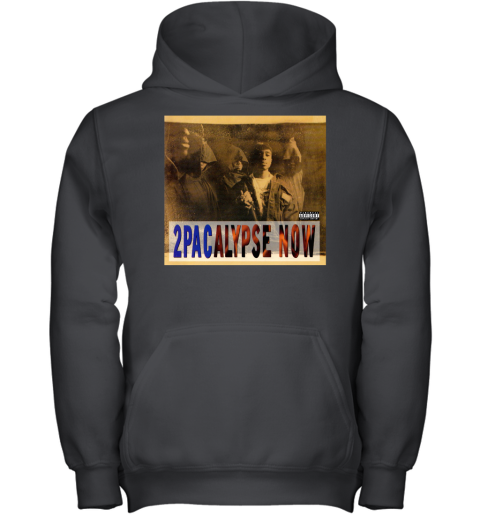 2Pac Charts 2Pacalypse Now Youth Hoodie