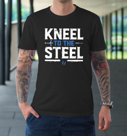 Kneel To The Steel Shirt Drew Mclntyre T-Shirt