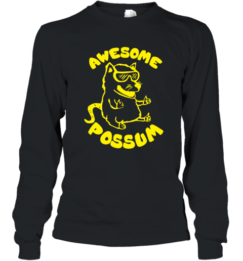 Awesome Possum Graphic T Shirt  Funny Awesome Possum Shirt Long Sleeve