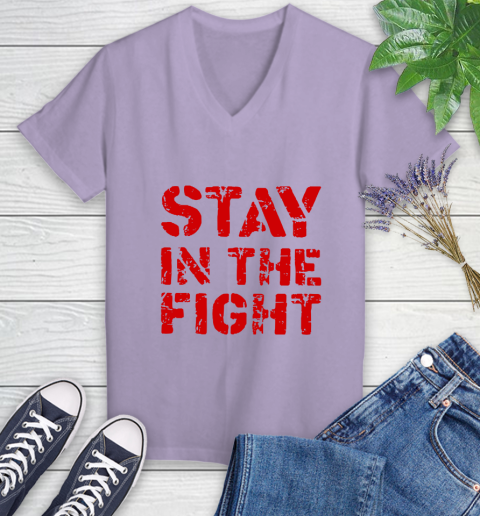 Stay In The Fight T Shirt Nationals Women's V-Neck T-Shirt 14