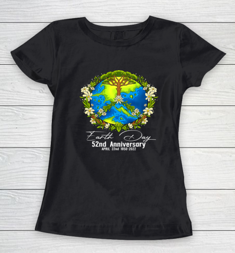 Earth Day 2022 52nd Earth Day Women's T-Shirt