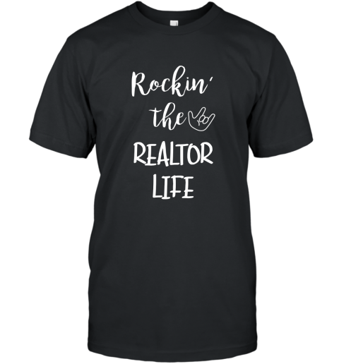 Rockin The Realtor T Shirt Humor Quotes With Sign Language T-Shirt