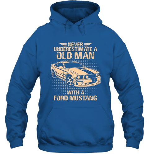 Never Underestimate An Old Man With A Ford Mustang  Vintage Car Lover Gift Hoodie