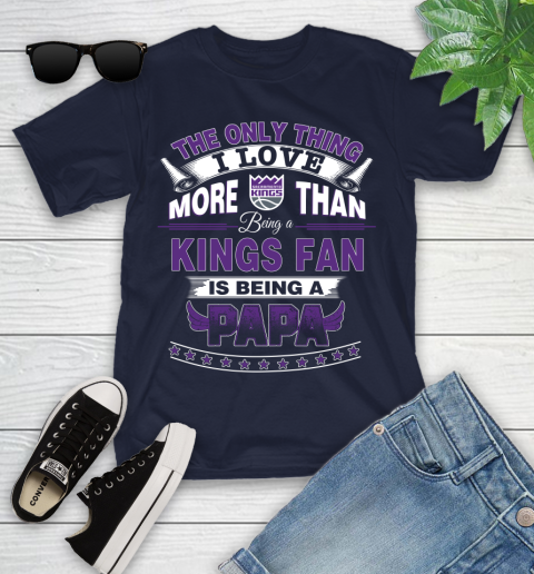 NBA The Only Thing I Love More Than Being A Sacramento Kings Fan Is Being A Papa Basketball Youth T-Shirt 2