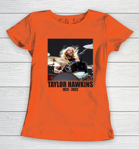 Taylor Hawkins 1972  2022 Shirt RIP Foo Fighters Drummer Women's T-Shirt 2