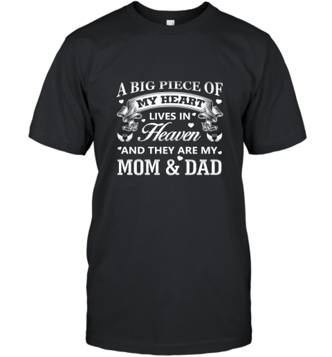 Are Your Mom _ Dad In Heaven T Shirt Gift For Parents T-Shirt