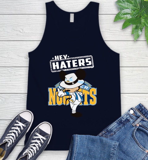 NBA Hey Haters Mickey Basketball Sports Denver Nuggets Tank Top 2