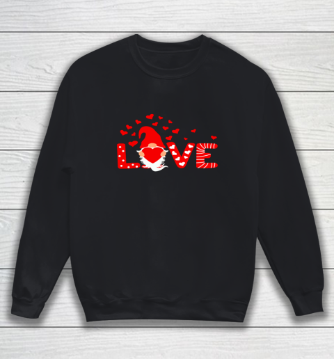 Valentine's Day LOVE Gnomies Holding Red Heart Valentine Sweatshirt