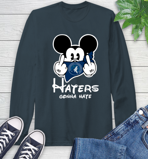 NBA Minnesota Timberwolves Haters Gonna Hate Mickey Mouse Disney Basketball T Shirt Long Sleeve T-Shirt 9