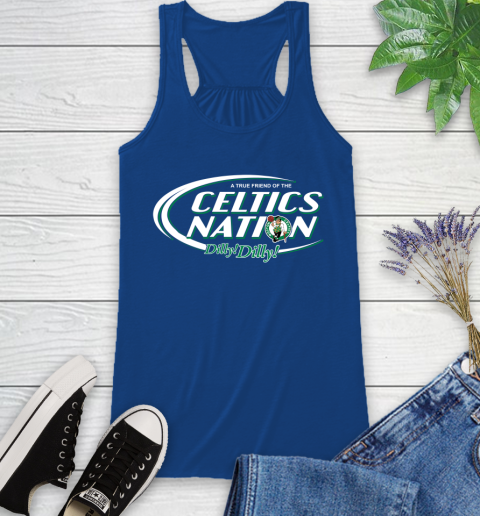 NBA A True Friend Of The Boston Celtics Dilly Dilly Basketball Sports Racerback Tank 8