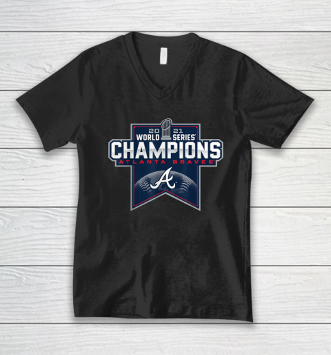 Braves World Series Champions 2021 V-Neck T-Shirt