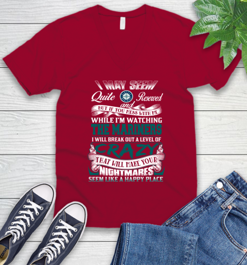 Seattle Mariners MLB Baseball Don't Mess With Me While I'm Watching My Team V-Neck T-Shirt 7