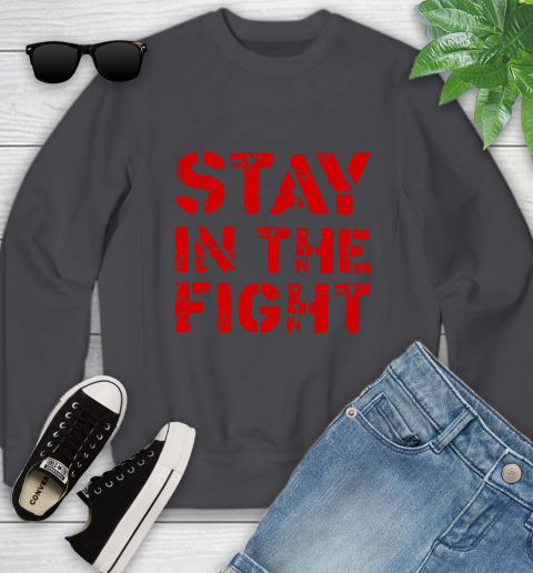 Stay In The Fight T Shirt Nationals Youth Sweatshirt 6