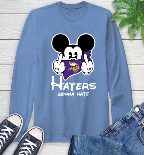 NFL Minnesota Vikings Haters Gonna Hate Mickey Mouse Disney Football T Shirt Long Sleeve T-Shirt 12