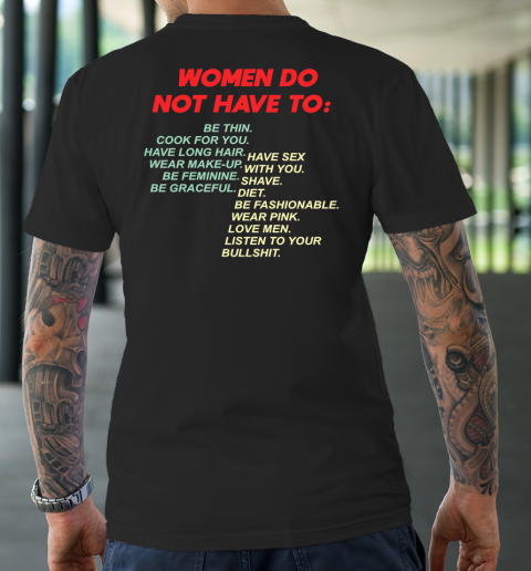 Women Do Not Have To Be Thin Cook For You T-Shirt