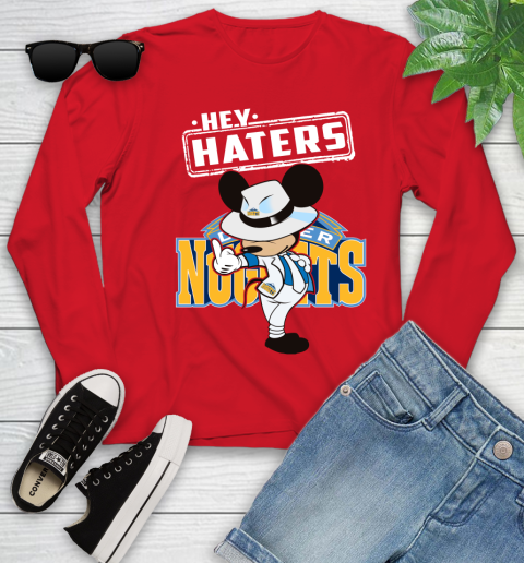 NBA Hey Haters Mickey Basketball Sports Denver Nuggets Youth Long Sleeve 11