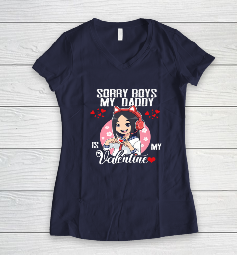 Sorry Boys My Daddy Is My Valentine Girls Valentines Day Women's V-Neck T-Shirt 14