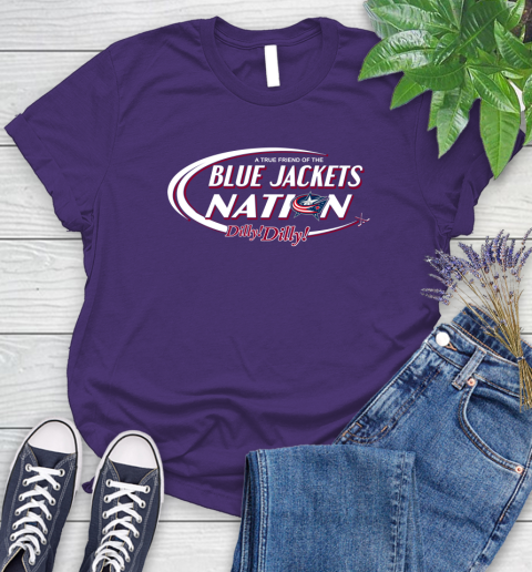 NHL A True Friend Of The Columbus Blue Jackets Dilly Dilly Hockey Sports Women's T-Shirt 4