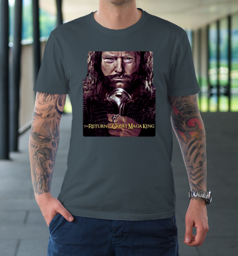 Great Maga King  THE RETURN OF THE GREAT MAGA KING T-Shirt 12
