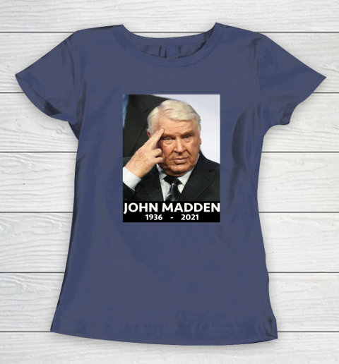 John Madden 1936  2021 Women's T-Shirt 8