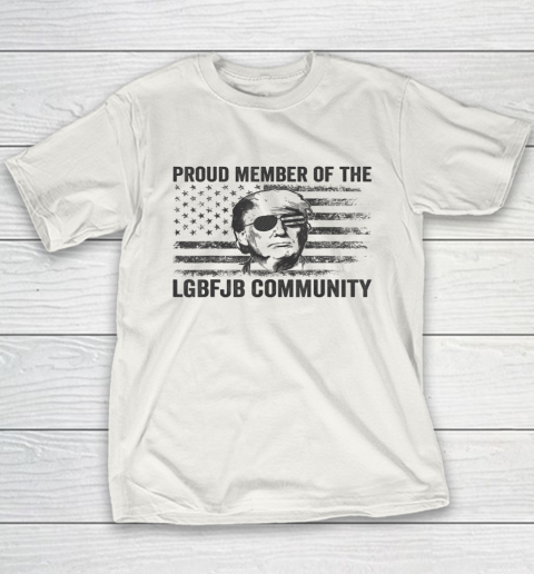 Proud Member Of The LGBFJB Community Trump American Flag Youth T-Shirt