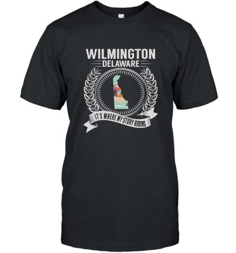 Funny Wilmington, Delaware Its Where My Story Begins tshirts T-Shirt