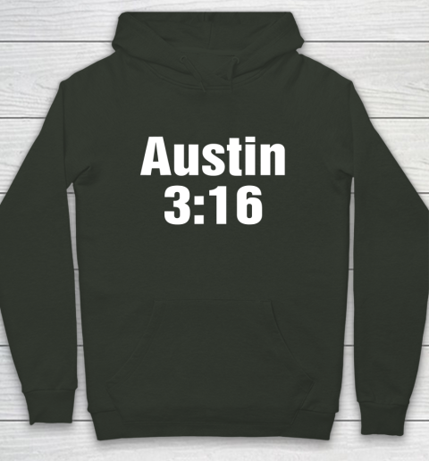 Austin 3 16 Shirt Stone Cold Steve Austin WWE (Print on font and back) Hoodie 8