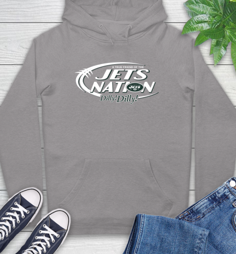 NFL A True Friend Of The New York Jets Dilly Dilly Football Sports Hoodie 6