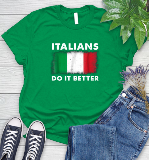 Italians Do It Better Women's T-Shirt 9