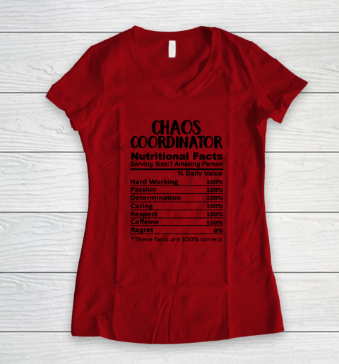 Chaos Coordinator Nutrition Facts Funny Women's V-Neck T-Shirt 5