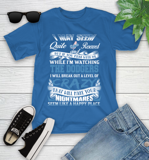 Los Angeles Dodgers MLB Baseball Don't Mess With Me While I'm Watching My Team Youth T-Shirt 12