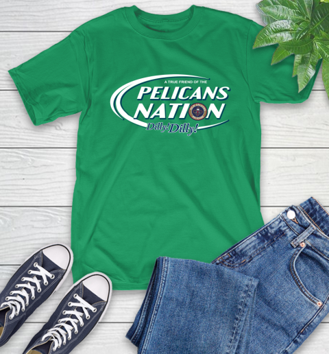 NBA A True Friend Of The New Orleans Pelicans Dilly Dilly Basketball Sports T-Shirt 7