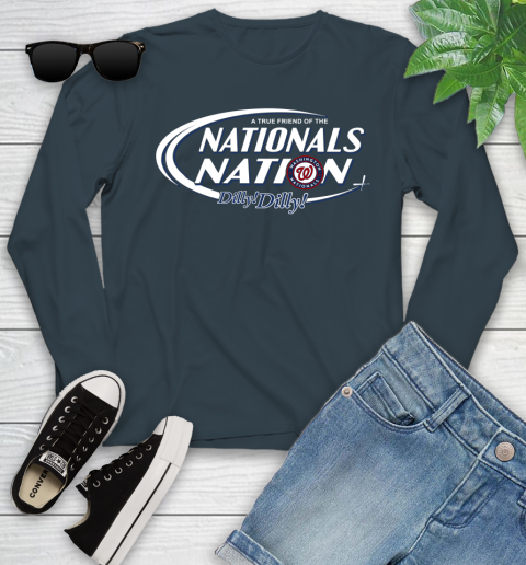 MLB A True Friend Of The Washington Nationals Dilly Dilly Baseball Sports Youth Long Sleeve 9