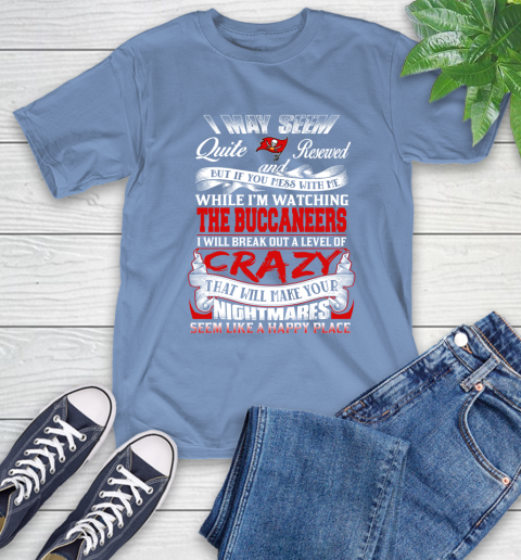 Tampa Bay Buccaneers NFL Football Don't Mess With Me While I'm Watching My Team T-Shirt 12