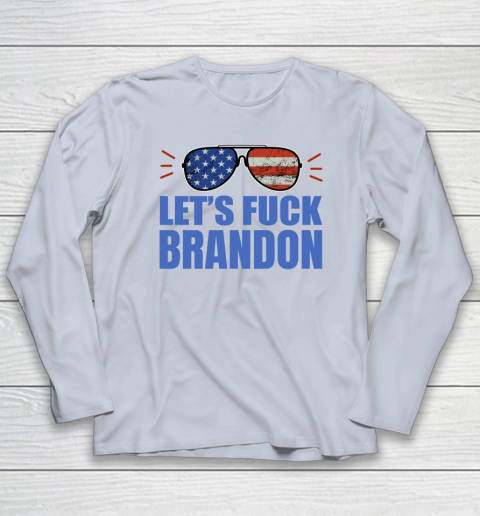 Let's Fuck Brandon US Flag Sunglasses Long Sleeve T-Shirt 4