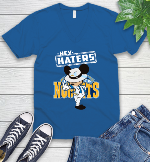 NBA Hey Haters Mickey Basketball Sports Denver Nuggets V-Neck T-Shirt 5
