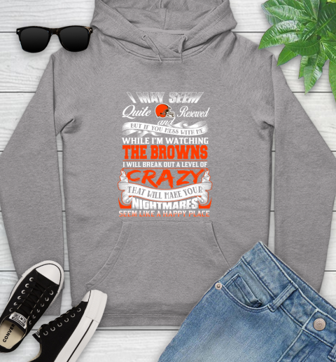 Cleveland Browns NFL Football Don't Mess With Me While I'm Watching My Team Youth Hoodie 6