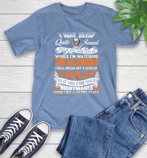 New York Islanders NHL Hockey Don't Mess With Me While I'm Watching My Team T-Shirt 12