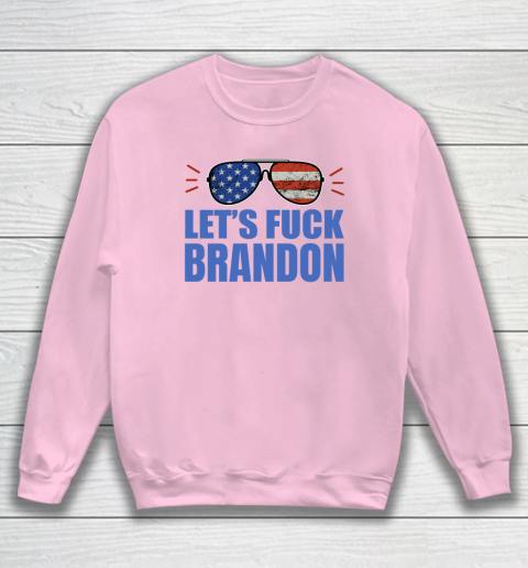 Let's Fuck Brandon US Flag Sunglasses Sweatshirt 5