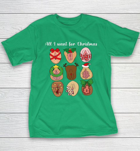 All I Want For Christmas Is Pussy Ugly Christmas Funny Naughty Santa Youth T-Shirt 5