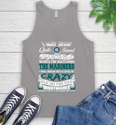 Seattle Mariners MLB Baseball Don't Mess With Me While I'm Watching My Team Tank Top 3