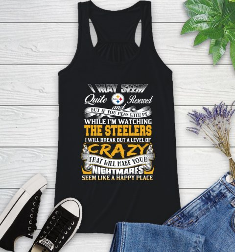 Pittsburgh Steelers NFL Football Don't Mess With Me While I'm Watching My Team Racerback Tank