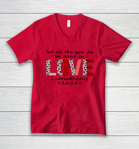 Leopard You Do Be Done In Love Christian Valentine V-Neck T-Shirt 6