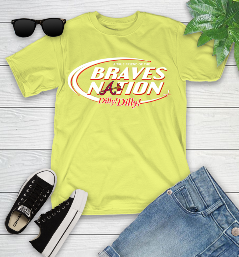 MLB A True Friend Of The Atlanta Braves Dilly Dilly Baseball Sports Youth T-Shirt 10