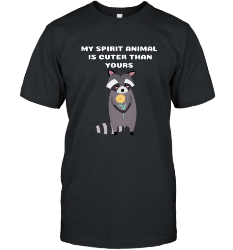 Suave Raccoon My Spirit Animal is Cuter T Shirt T-Shirt