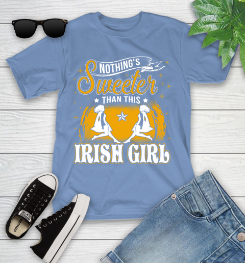 Nothing's Sweeter Than This Irish Girl Youth T-Shirt 15