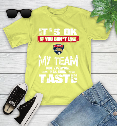 Los Angeles Kings NHL Hockey It's Ok If You Don't Like My Team Not Everyone Has Good Taste (2) Youth T-Shirt 10