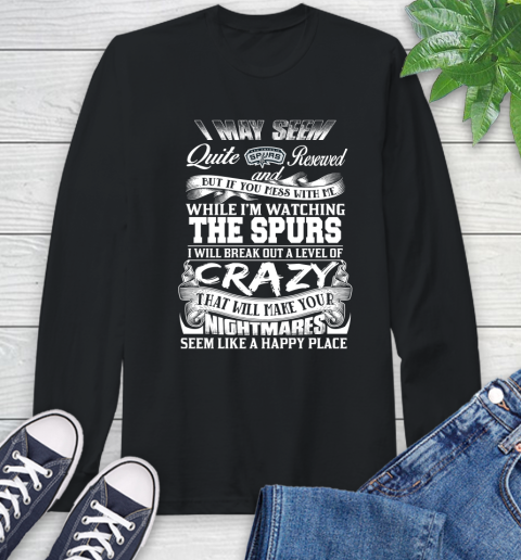 San Antonio Spurs NBA Basketball Don't Mess With Me While I'm Watching My Team Long Sleeve T-Shirt